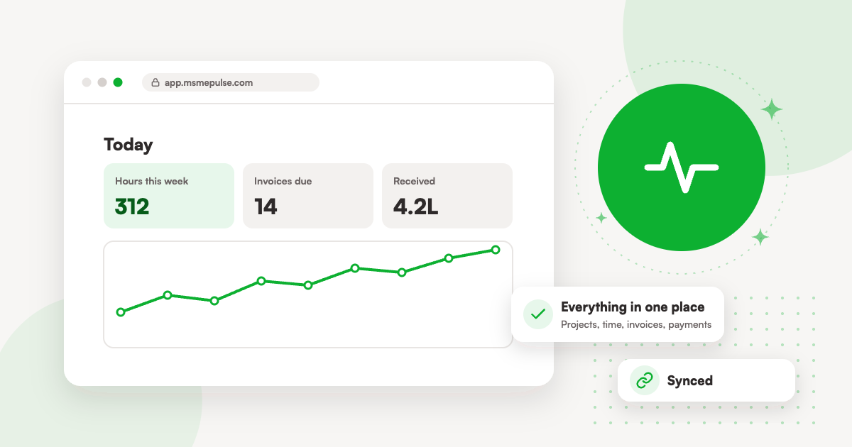 Illustration: a dashboard bringing work, invoices and payments into one place in MSMEPulse.